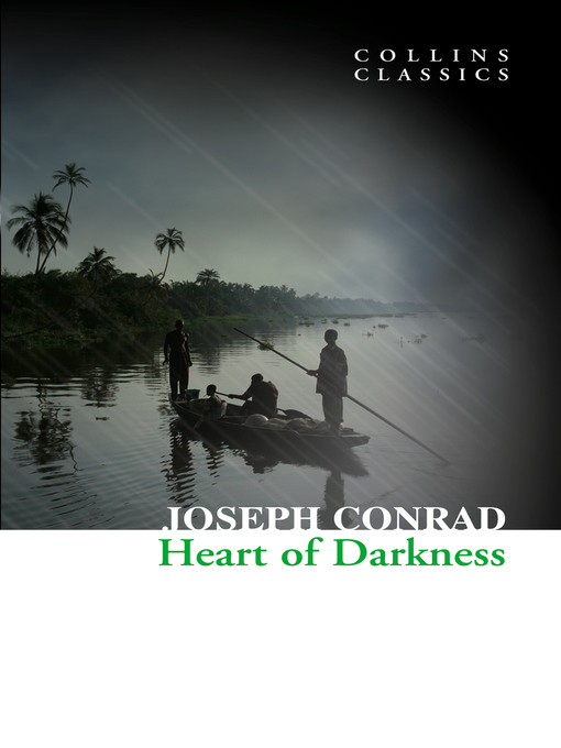 Title details for Heart of Darkness by Joseph Conrad - Available